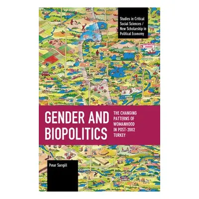 Gender and Biopolitics - Sargl, Pnar