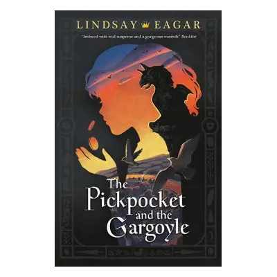 Pickpocket and the Gargoyle - Eagar, Lindsay