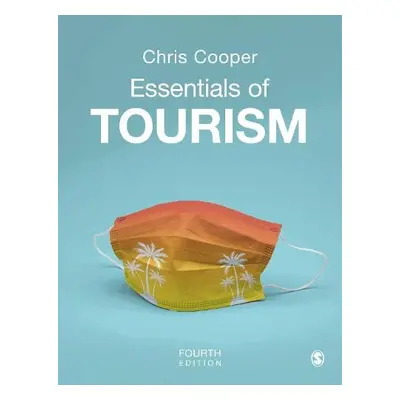 Essentials of Tourism - Cooper, Chris