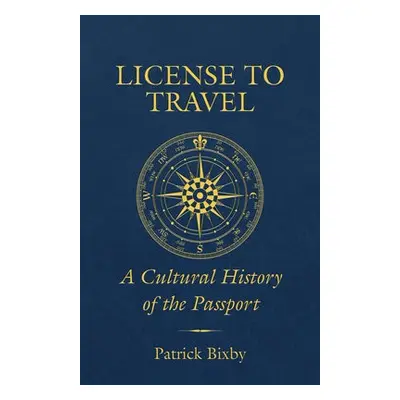 License to Travel - Bixby, Patrick