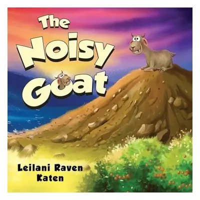 Noisy Goat - Katen, Leilani Raven