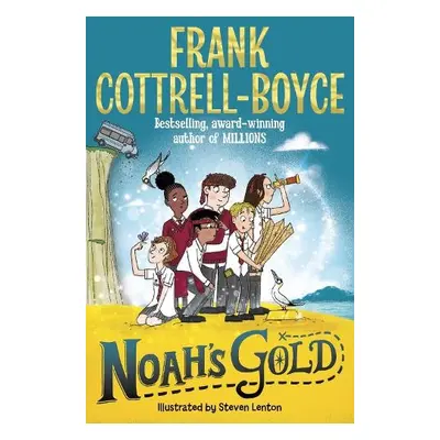 Noah's Gold - Cottrell Boyce, Frank