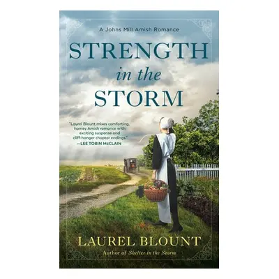 Strength in the Storm - Blount, Laurel