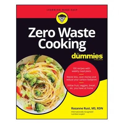 Zero Waste Cooking For Dummies - Rust, Rosanne