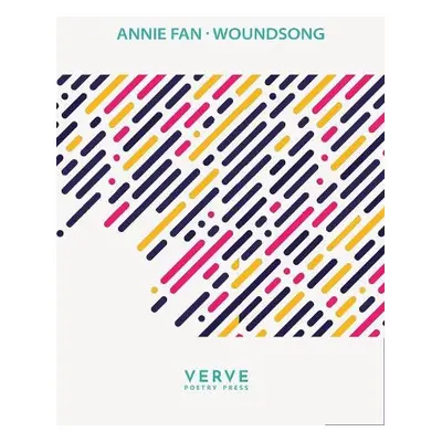 Woundsong - Fan, Annie