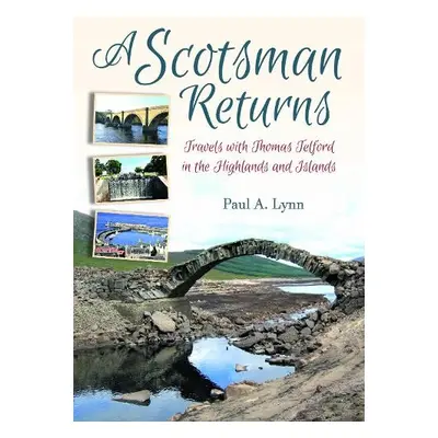 Scotsman Returns - Lynn, Paul A