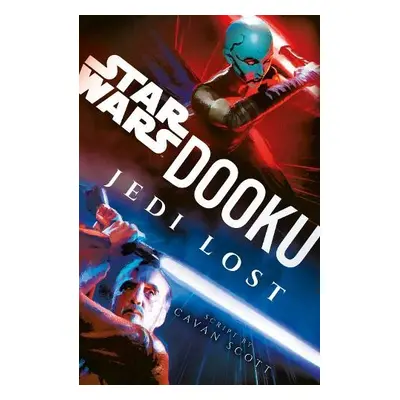 Dooku: Jedi Lost - Scott, Cavan