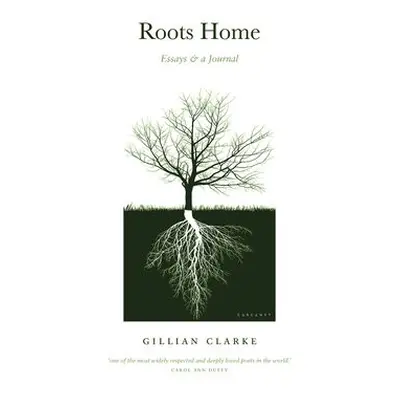 Roots Home - Clarke, Gillian