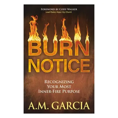 Burn Notice - Garcia, A.M.