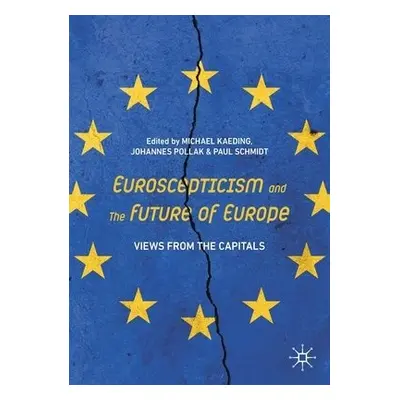 Euroscepticism and the Future of Europe