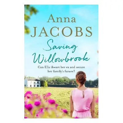 Saving Willowbrook - Jacobs, Anna