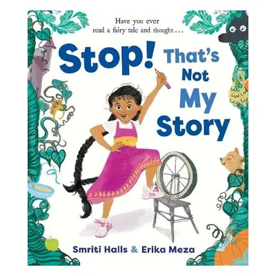 Stop! That's Not My Story! - Halls, Smriti