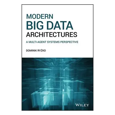 Modern Big Data Architectures - Ryzko, Dominik