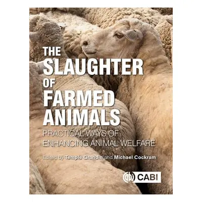 Slaughter of Farmed Animals, The