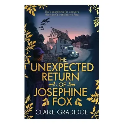 Unexpected Return of Josephine Fox - Gradidge, Claire