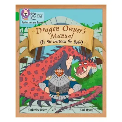 Dragon Owner's Manual - Baker, Catherine