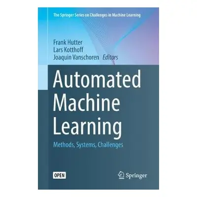 Automated Machine Learning