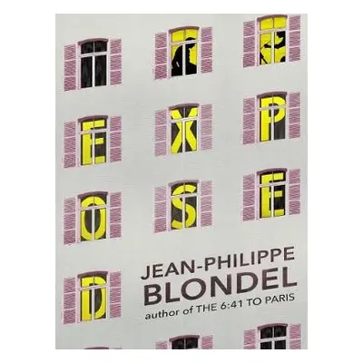 Exposed - Blondel, Jean-Philippe