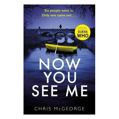 Now You See Me - McGeorge, Chris