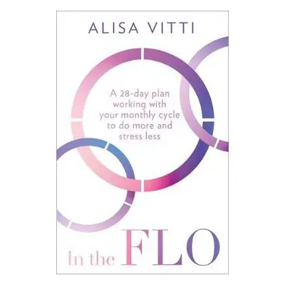 In the FLO - Vitti, Alisa