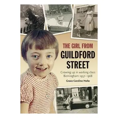 Girl from Guildford Street - Holte, Grace Caroline