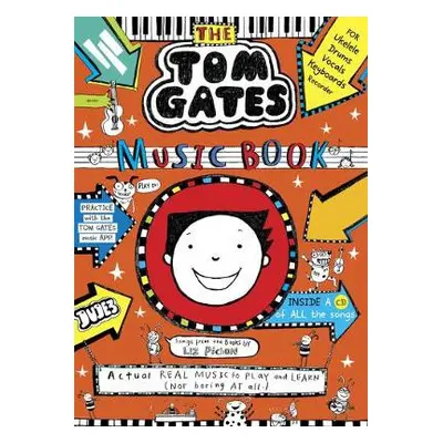 Tom Gates: The Music Book - Pichon, Liz