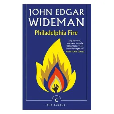 Philadelphia Fire - Wideman, John Edgar