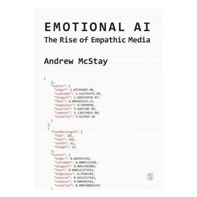 Emotional AI - McStay, Andrew (Bangor University, UK)