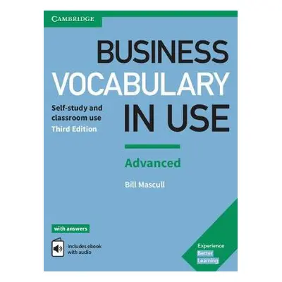 Business Vocabulary in Use: Advanced Book with Answers and Enhanced ebook - Mascull, Bill