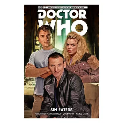 Doctor Who: The Ninth Doctor Volume 4: Sin Eaters - Scott, Cavan a Melo, Adriana a Bolson, Cris