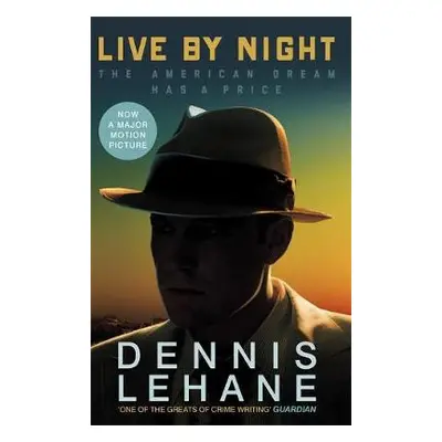 Live by Night - Lehane, Dennis