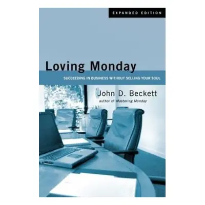 Loving Monday - Beckett, John D