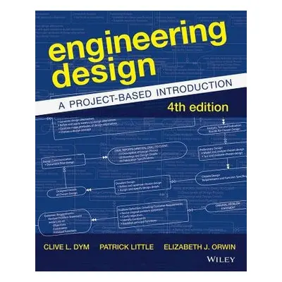 Engineering Design - Dym, Clive L. (Harvey Mudd College)