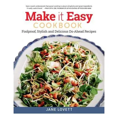 Make It Easy Cookbook - Lovett, Jane