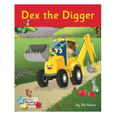 Dex the Digger - Atkins Jill