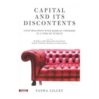 Capital and Its Discontents