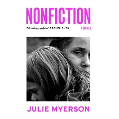 Nonfiction - Myerson, Julie