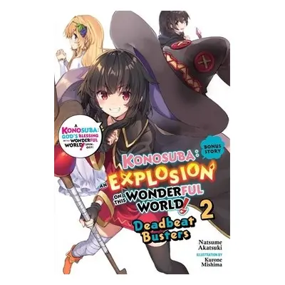 Konosuba: An Explosion on This Wonderful World! Bonus Story, Vol. 2 (light novel) - Akatsuki, Na