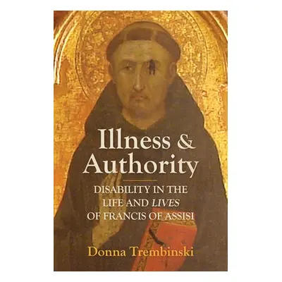 Illness and Authority - Trembinski, Donna