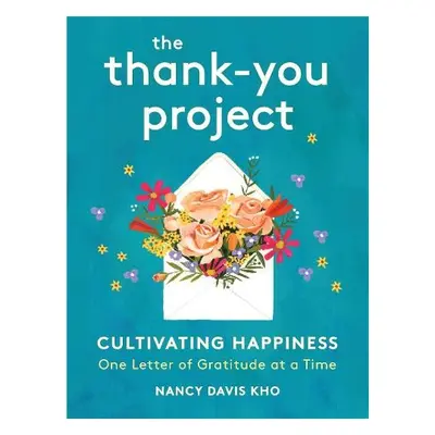 The Thank-You Project - Kho, Nancy Davis