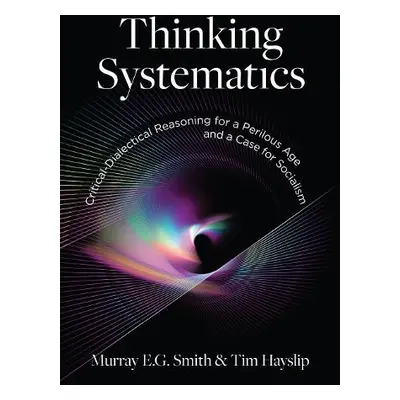 Thinking Systematics - Smith, Murray E.G. a Hayslip, Tim