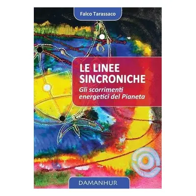 Linee Sincroniche - Falco Tarassaco, Oberto Airaudi