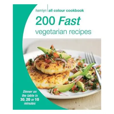 Hamlyn All Colour Cookery: 200 Fast Vegetarian Recipes - Hamlyn