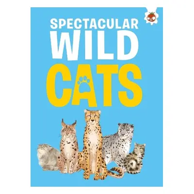 Spectacular Wild Cats - Jeffrey, Eliza