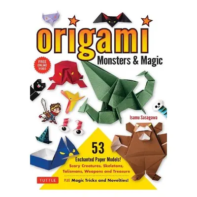 Origami Monsters a Magic - Sasagawa, Isamu