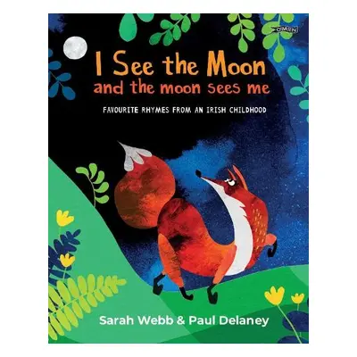 I See the Moon - Webb, Sarah