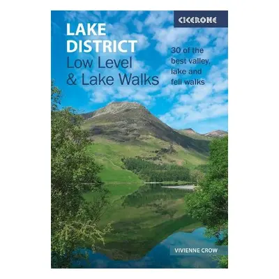 Lake District: Low Level and Lake Walks - Crow, Vivienne