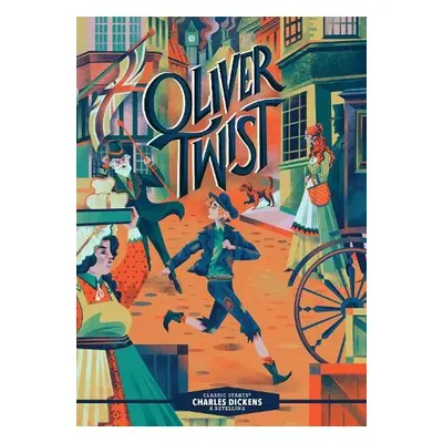 Classic Starts®: Oliver Twist - Dickens, Charles