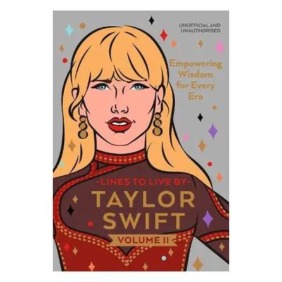 Taylor Swift Lines to Live By Volume 2 - Pop Press