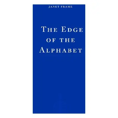 Edge of the Alphabet - Frame, Janet